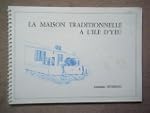 La Maison traditionnelle � l'�le d'Yeu