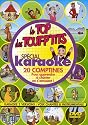 Special Karaoké : Le Top Des Tout P'Tits