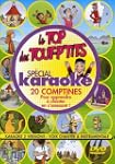 Special Karaok� : Le Top Des Tout P'Tits