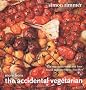 More from the Accidental Vegetarian