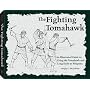 The Fighting Tomahawk