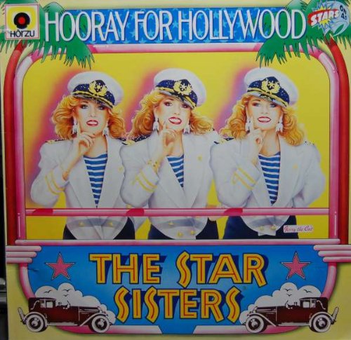 The Star Sisters - Hooray for the Star Sisters - Zortam Music
