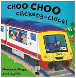 Choo Choo Clickety-Clack!