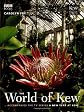 The World of Kew (A New Year at Kew)
