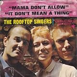 Mama Dont Allow / It Dont Mean A Thing [45rpm Single]