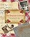 Keepsake Cookbook: Gathering Delicious Memories One Recipe At A Time
