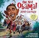 Oh, No! Obama: 2010 Day-to-Day Calendar
