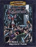 Black as the Brightest Flame (Dungeons & Dragons: Kingdoms of Kalamar Adventure Module)