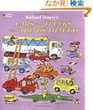 Richard Scarry's Cars and Trucks and Things That Go (Richard Scarry) (Giant Little Golden Book)