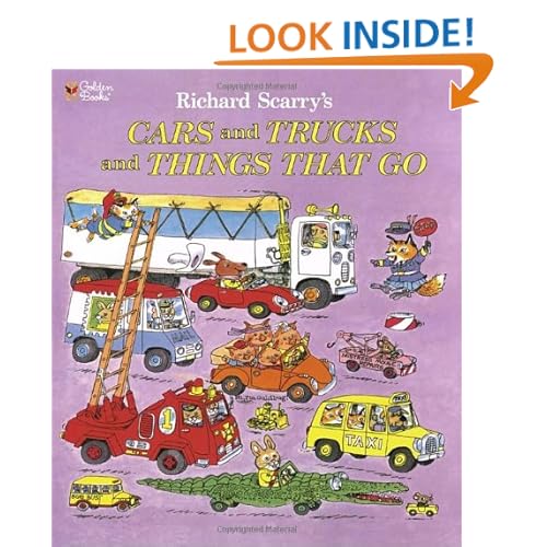 Richard Scarry's Cars and Trucks and Things That Go