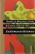 Sadomasochismus. Szenen und Rituale.