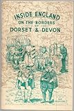 Inside England : on the borders of Dorset & Devon