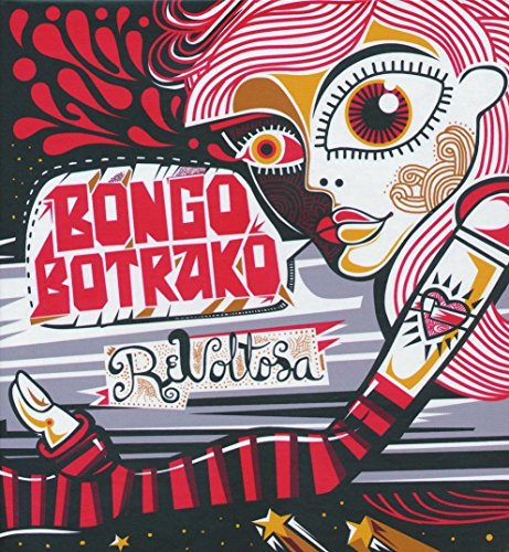 Bongo Botrako - Punk Parranda Lyrics - Zortam Music