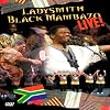 Ladysmith Black Mambazo: Live!