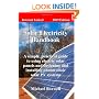 The Solar Electricity Handbook 2009: A Simple, Practical Guide to Using Electric Solar Panels and Designing and Installing Photovoltaic Solar PV Systems