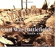 Civil War Battlefields Then and Now (Then & Now Thunder Bay)