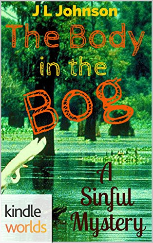 The Miss Fortune Series: The Body in the Bog (Kindle Worlds Novella)
