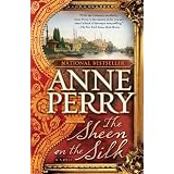 The Sheen on the Silk: A Novelby Anne Perry