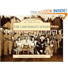 The Cincinnati Sound (Postcards of America: Ohio)