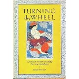 Turning the Wheel: American Women Creating the New Buddhismvon "Sandy Boucher"