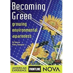 Nova: Becoming Green - Growing Environmental Awareness by 