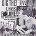 Dig the Buzz: the Complete Recordings 1962-1965