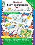 The Best Sight Word Book Ever!, Grades K-3, Spec. Learners, ELL: Learn 170 High-Frequency Words and Increase Fluency and Comprehension Skills