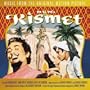 Kismet (Original Motion Picture Soundtrack)