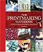 The Printmaking Handbook