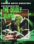 Introducing the Deadly Mantis (Famous Movie Monsters)
