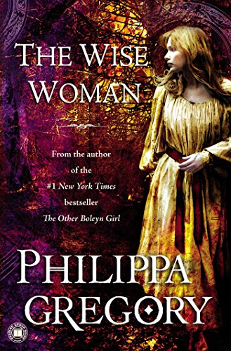 The Wise Woman: A Novel