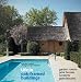 Life in Oak-Framed Buildings: Garden Rooms, Pool Houses, Carports, Guesthouses