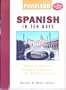 Pimsleur Spanish in Ten Days - Pimsleur - Audio - 6 Cassettes (Pimsleur Language Program)