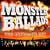 Monster Ballads: The Ultimate Set