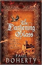 The Darkening Glass (Mathilde of Westminster 3)
