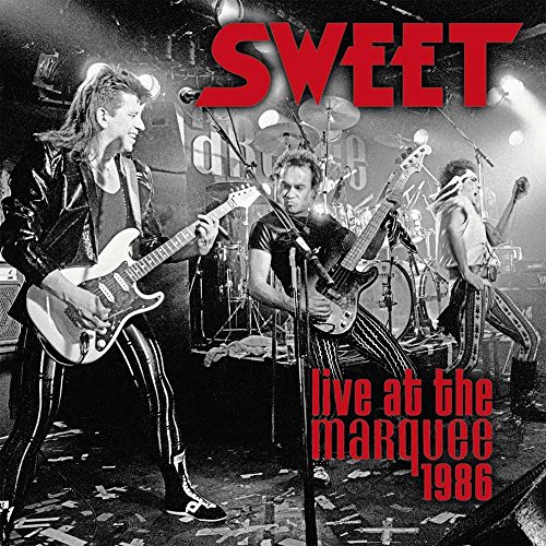 Album Art for Live at the Marquee 1986 by Sweet