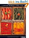 Ingredienzen: Das gro�e Buch der Zutaten