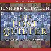 The Lost Quilter: An Elm Creek Quilts Novel | Jennifer Chiaverini