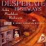 Desperate Highways: A Gabe Treloar Mystery, Book 3