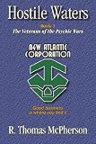 Hostile Waters: Book I, The Veterans of the Psychic Wars Hostile Waters: Book I, The Veterans of the Psychic Wars