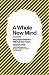 A Whole New Mind: Why Right-Brainers Will Rule the Future