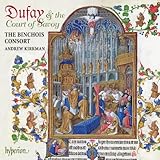 Dufay & Court of Savoy
