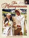 Die M&uuml;hlenprinzessin (2 DVDs)