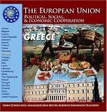 Greece (The European Union: Political, Social, and Economic Cooperation)