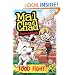Mal and Chad: Food Fight!