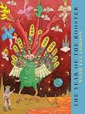 The Year of the Rooster (The New Series)