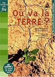 Où va la terre ? (Livre Pastoral)