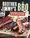 Brother Jimmy's BBQ: More than 100 Recipes for Pork, Beef, Chicken, and the Essential Southern Sides