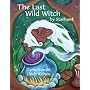 The Last Wild Witch