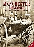 Manchester memories